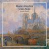 Koechlin, Charles: Organ Works (1 SACD)